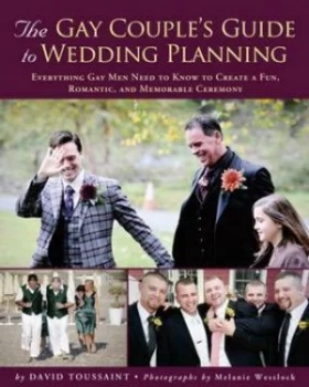 Image of The Gay Couples Guide to Wedding Planning by David Toussaint Paperback