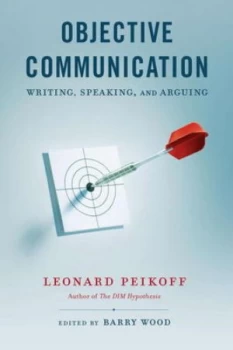 Image of Objective Communication by Leonard Peikoff Book
