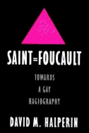 Image of saint foucault towards a gay hagiography
