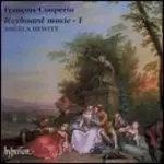 image of Francois Couperin - Keyboard Music Vol. 1 (Hewitt) (Music CD)