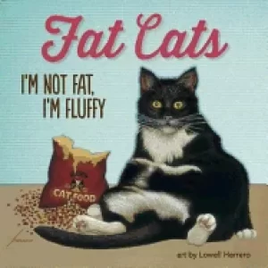 Image of fat cats im not fat im fluffy