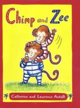 Image of Chimp and Zee by Laurence Anholt Hardback