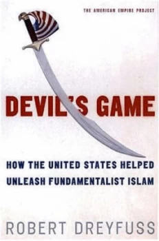 Image of Devils Game by Robert Dreyfuss Hardback