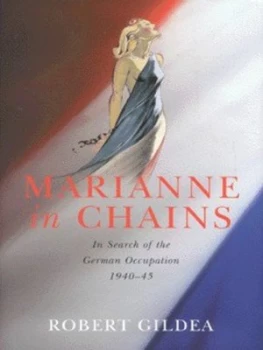 Image of Marianne in Chains by Robert Gildea Hardback