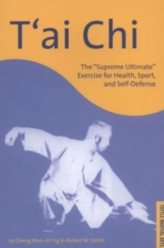 Image of Tai Chi by Manqing Zheng and Robert W Smith Paperback
