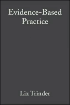 Image of Evidence-Based Practice by Liz Trinder Paperback