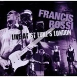 image of Francis Rossi - Live From St Luke's London (Music CD)