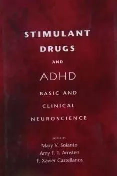 Image of Stimulant Drugs and ADHD by Mary V. Solanto