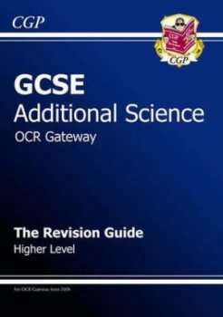 Image of Ocr Gcse Additional Science. Higher Revision Guide by Ellen Bowness Paperback
