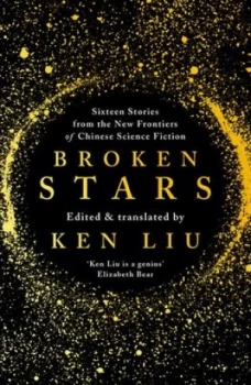 Image of Broken stars by Ken Liu