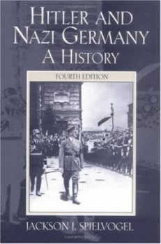Image of Hitler and Nazi Germany by Jackson J. Spielvogel Book