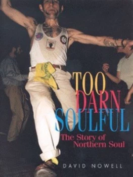 Image of Too Darn Soulful by David Nowell Hardback