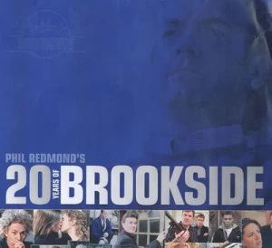 Image of Phil Redmonds 20 Years of Brookside by Phil Redmond Hardback
