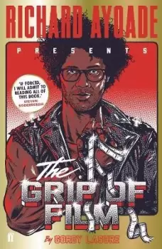 Image of The Grip of Film by Richard Ayoade