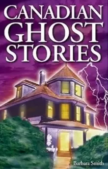 Image of Canadian Ghost Stories : Volume I
