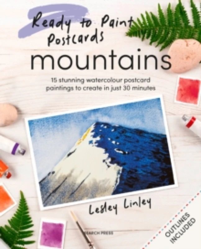 Image of Ready to Paint Postcards: Mountains : 15 Stunning Watercolour Paintings to Create in Just 30 Minutes Paperback / softback