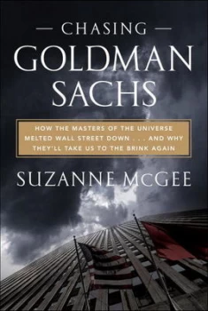 Image of Chasing Goldman Sachs by Suzanne Mcgee Hardback