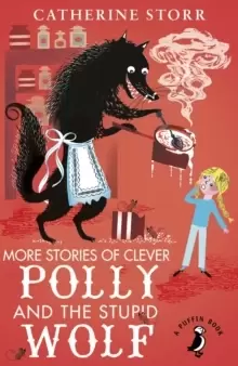 Image of More Stories of Clever Polly and the Stupid Wolf