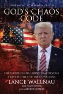 Image of gods chaos code the shocking blueprint that reveals 5 keys to the destiny o