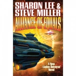 Image of Liaden Universe Book 19 Alliance Of Equals Hardcover