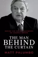 Image of man behind the curtain inside the secret network of george soros