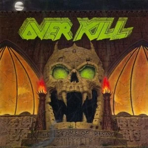 Image of The Years of Decay by Overkill CD Album