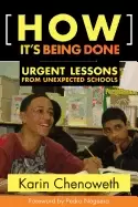 Image of how its being done urgent lessons from unexpected schools