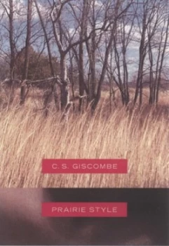 Image of Prairie Style by C.S Giscombe Paperback