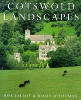 Image of Cotswold Landscapes by Rob Talbot Hardback