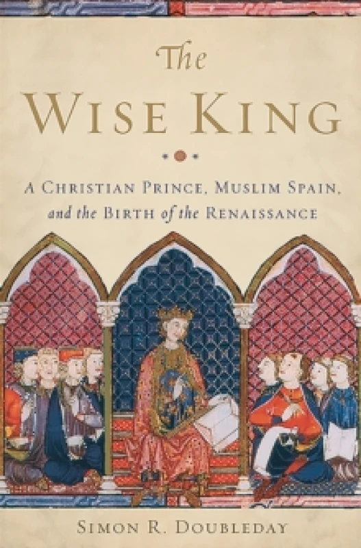 Image of The Wise King. Hardback. By Simon R Doubleday Books