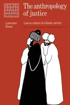 Image of The anthropology of justice by Lawrence Rosen