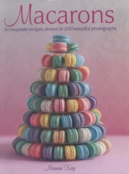 Image of Macarons by Mowie Kay Hardback