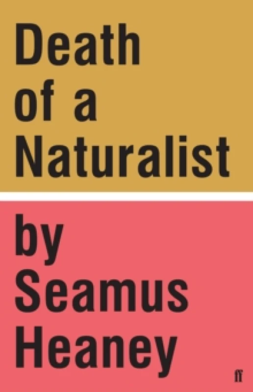 Image of Death of a Naturalist. Hardback. By Seamus Heaney Books