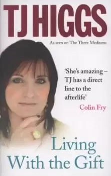 Image of Living with the gift by TJ Higgs