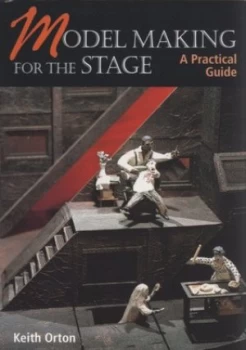 Image of Model Making for the Stage by Keith Orton Book