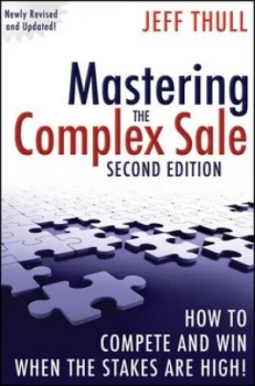 Image of Mastering the Complex Sale by Jeff Thull Hardback