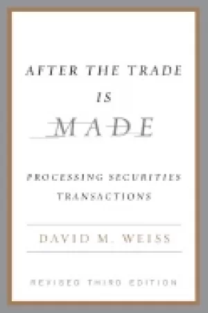 Image of after the trade is made processing securities transactions
