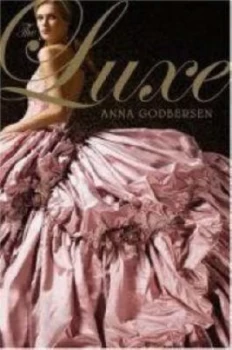 Image of The Luxe by Anna Godbersen Book