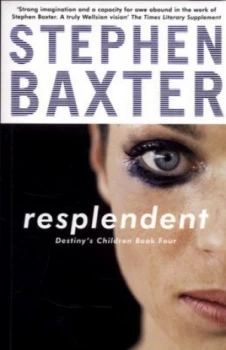 Image of Resplendent by Stephen Baxter Paperback