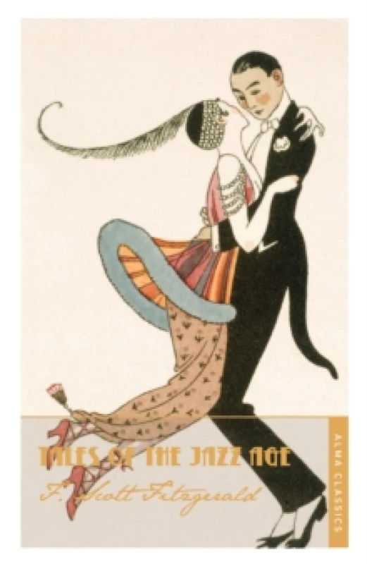 Image of Tales of the Jazz Age : Deluxe Annotated Edition Paperback / softback