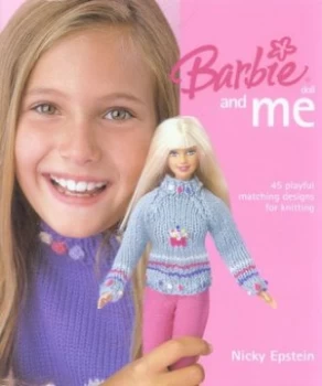 Image of Barbie Doll and Me by Nicky Epstein Hardback