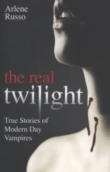Image of The Real Twilight by Arlene Russo and Arlene Russo Book