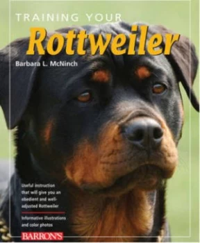 Image of Training Your Rottweiler by Barbara Mcninch Paperback