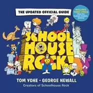 Image of schoolhouse rock the updated official guide