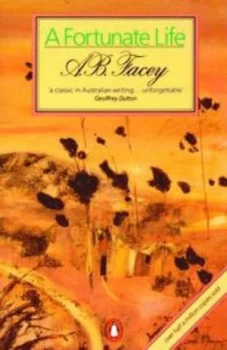 Image of Fortunate Life by A B Facey Paperback