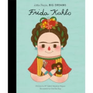 Image of Bookspeed: Little People Big Dreams: Frida Kahlo