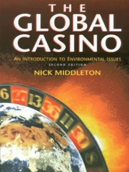 Image of The Global Casino by Nick Middleton Paperback