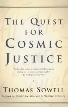 Image of Quest for Cosmic Justice, the by Sowell