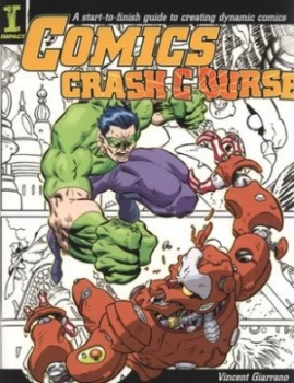 Image of Comics Crash Course by Vince Giarrano Paperback