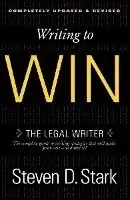 Image of Writing to Win by Steven D. Stark